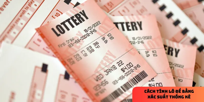 Hiểu về Xác suất thống kê trong lô đề