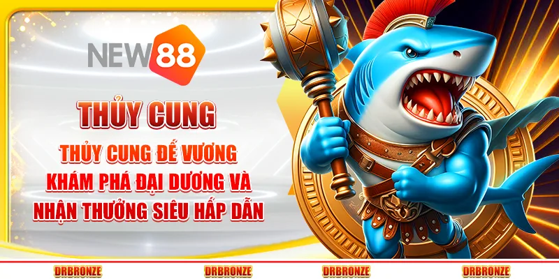 Thủy cung đế vương: khám phá đại dương và nhận thưởng siêu hấp dẫn